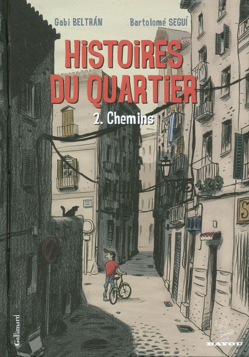 Couverture ebook de Histoires du quartier (Tome 2) - Chemins, de Gabi Beltran, Bartolomé Segui