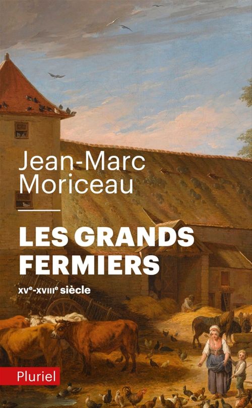 ebook cover of Les grands fermiers, by Jean-Marc Moriceau