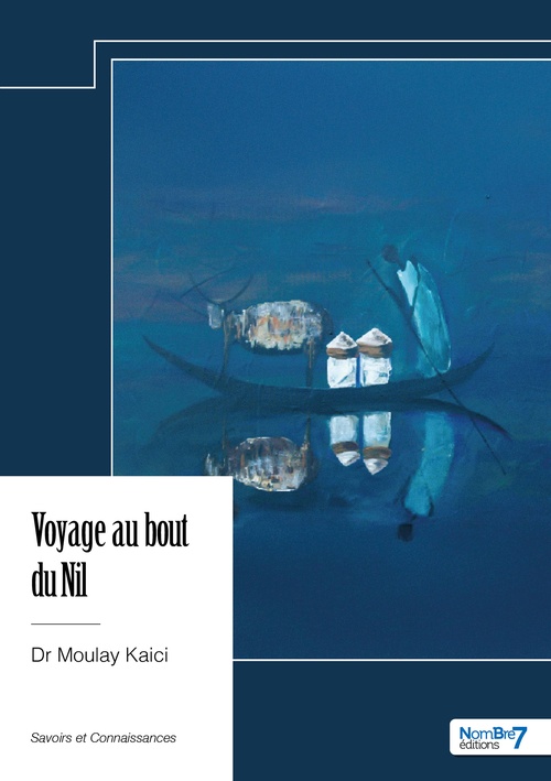Couverture ebook de Voyage au bout du Nil, de Moulay Kaici