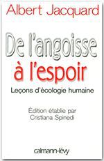Couverture ebook de De l'angoisse à l'espoir, de Albert Jacquard