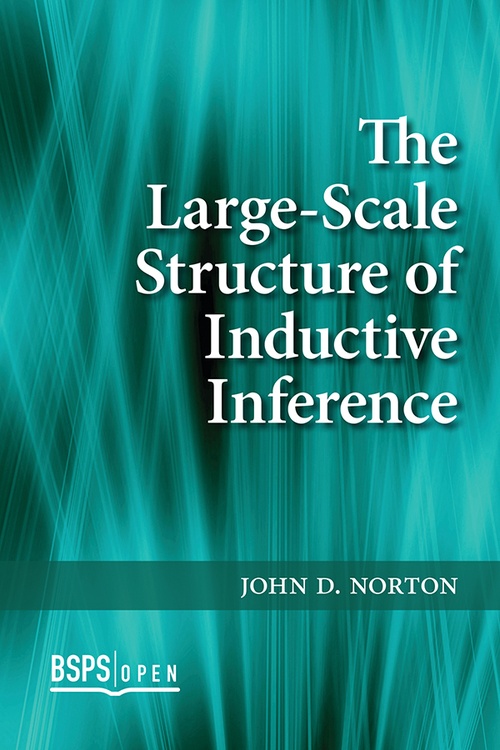 Couverture ebook de The Large-Scale Structure of Inductive Inference, de John D. Norton