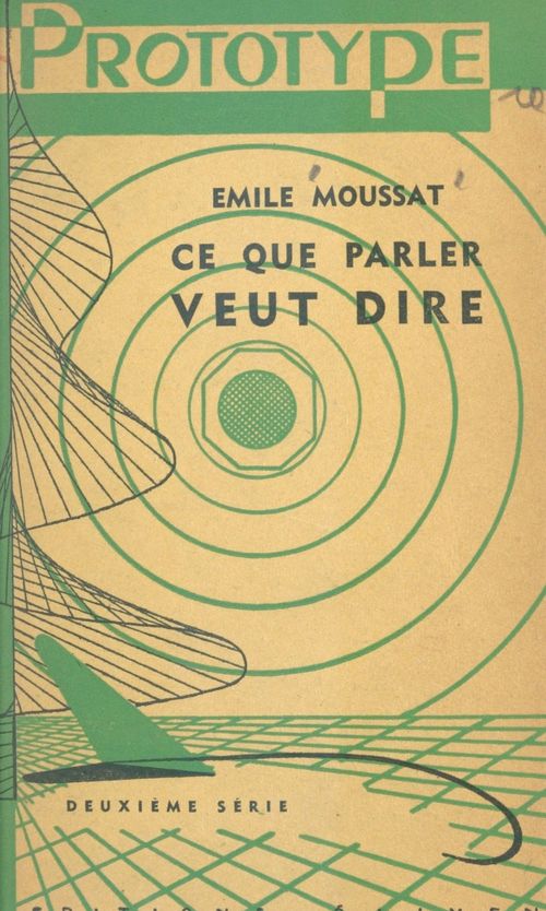 Couverture ebook de Ce que parler veut dire (2), de Emile Moussat