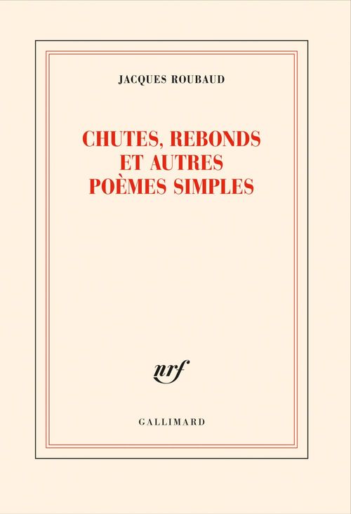 Couverture ebook de Chutes, rebonds et autres poèmes simples, de Jacques Roubaud