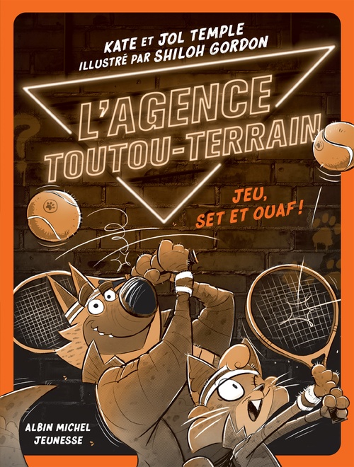 Couverture ebook de L'Agence Toutou-Terrain - tome 3 - Jeu, set et ouaf !, de Kate Temple, Jol Temple