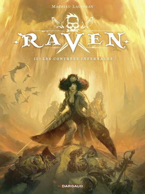 ebook cover of Raven - Tome 2 - Les Contrées infernales, by Mathieu Lauffray