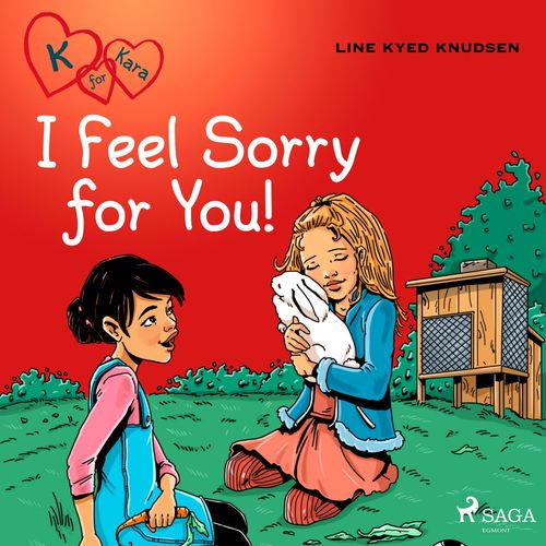 Couverture audiobook de K for Kara 7 - I Feel Sorry for You!, de Line Kyed Knudsen