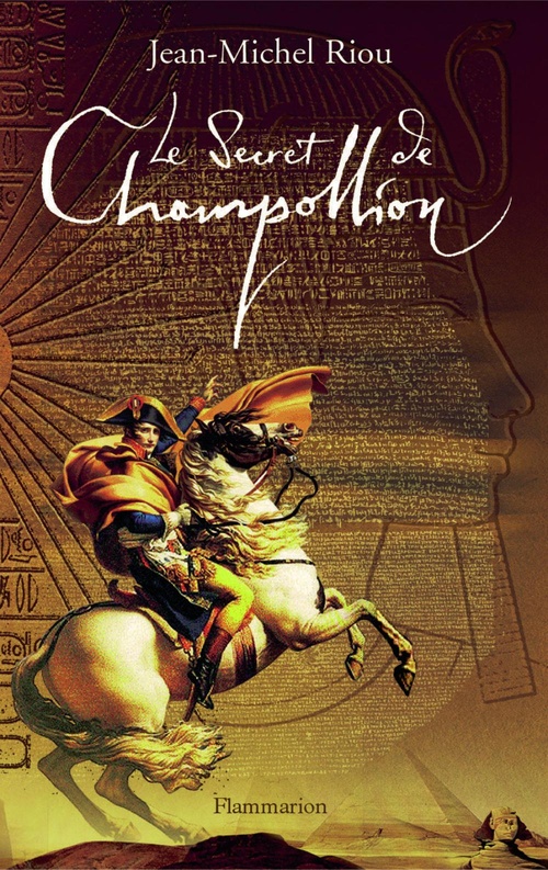 ebook cover of Le Secret de Champollion, by Jean-Michel Riou