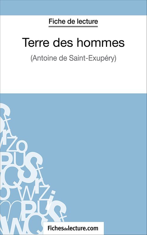 ebook cover of Terre des hommes, by Fichesdelecture.Com, Jessica Z.