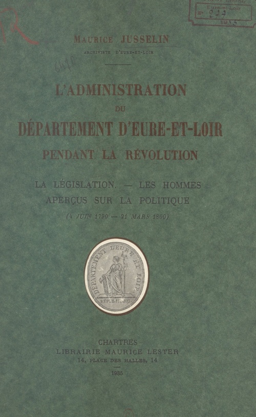 ebook cover of L'administration du département d'Eure-et-Loir pendant la Révolution, by Maurice Jusselin