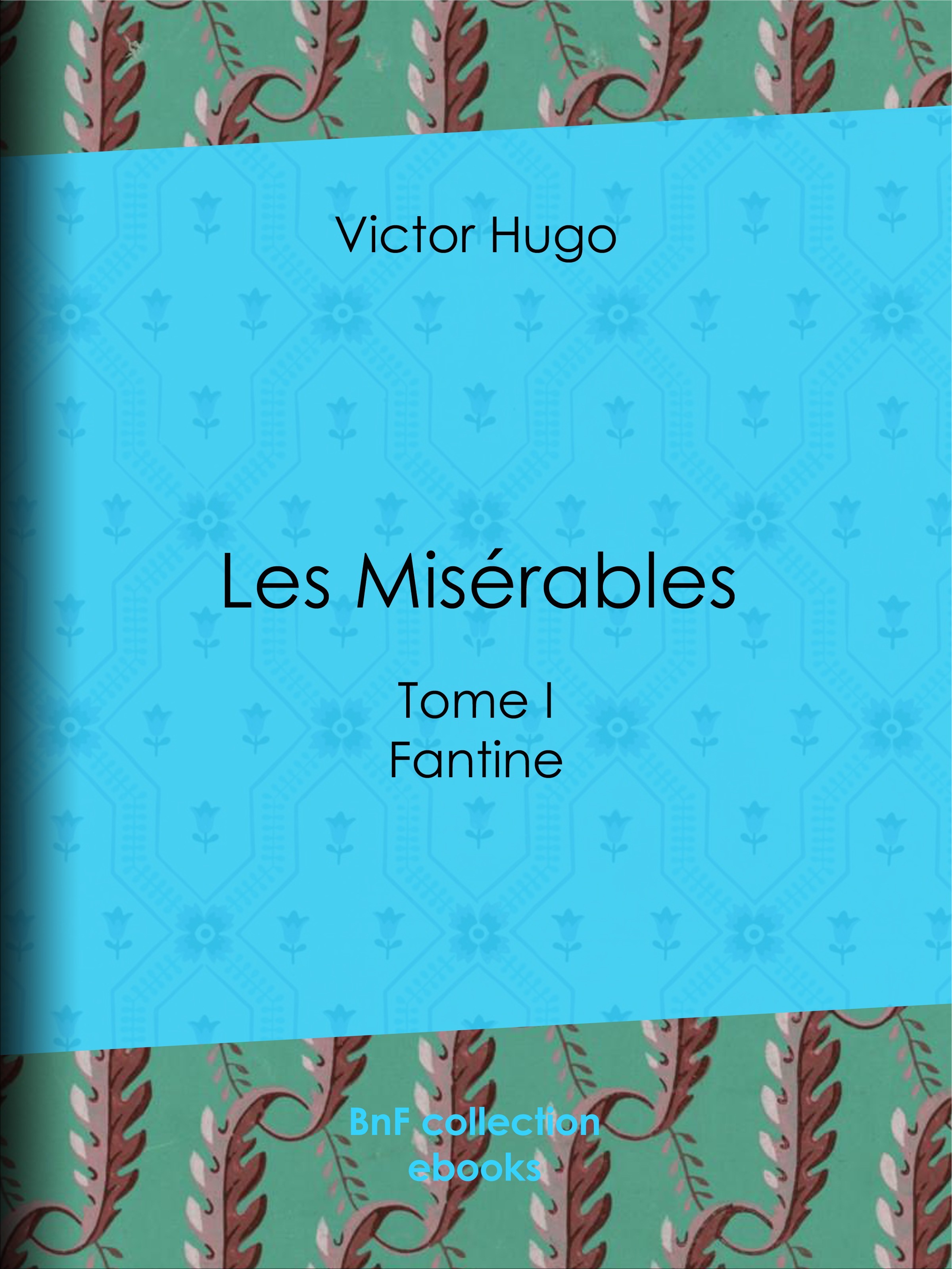 ebook cover of Les Misérables, by Victor Hugo