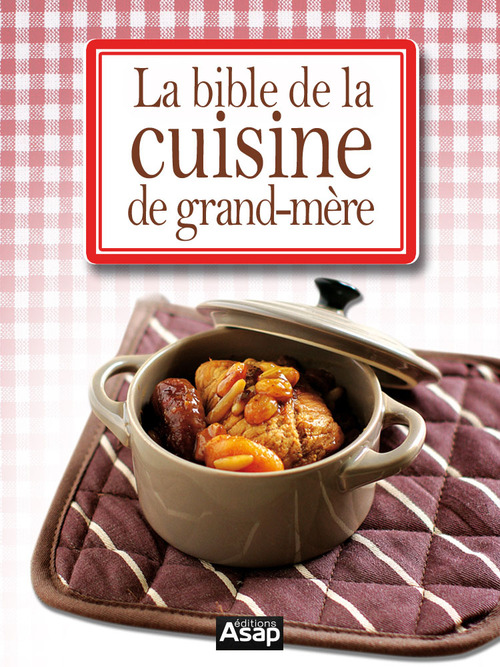 ebook cover of Bible de la cuisine traditionnelle, by Collectif