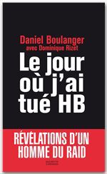 Couverture ebook de Le jour où j'ai tué HB, de Daniel Boulanger