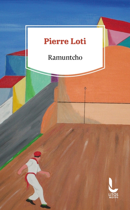 Couverture ebook de Ramuntcho, de Pierre Loti