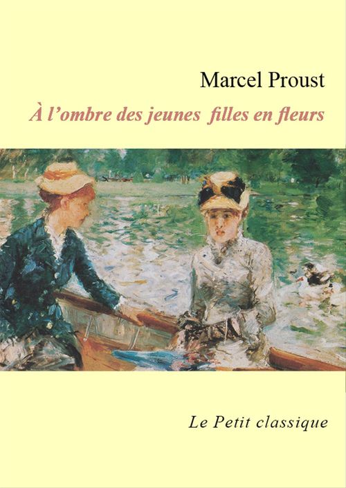ebook cover of A l'ombre des jeunes filles en fleurs - édition enrichie, by Marcel Proust