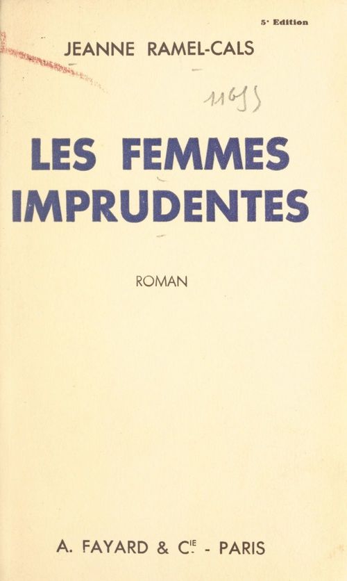 Couverture ebook de Les femmes imprudentes, de Jeanne Ramel-Cals