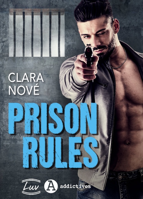 Couverture ebook de Prison Rules, de Clara Nove