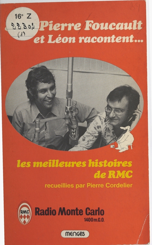 Couverture ebook de Les Meilleures Histoires de RMC, de Jean-Pierre Foucault, Léon