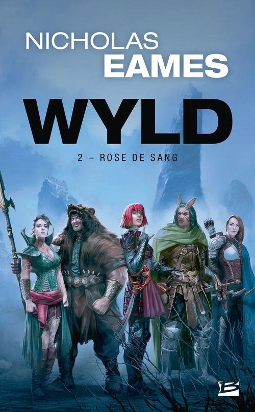 Couverture ebook de Wyld, T2 : Rose de Sang, de Nicholas Eames
