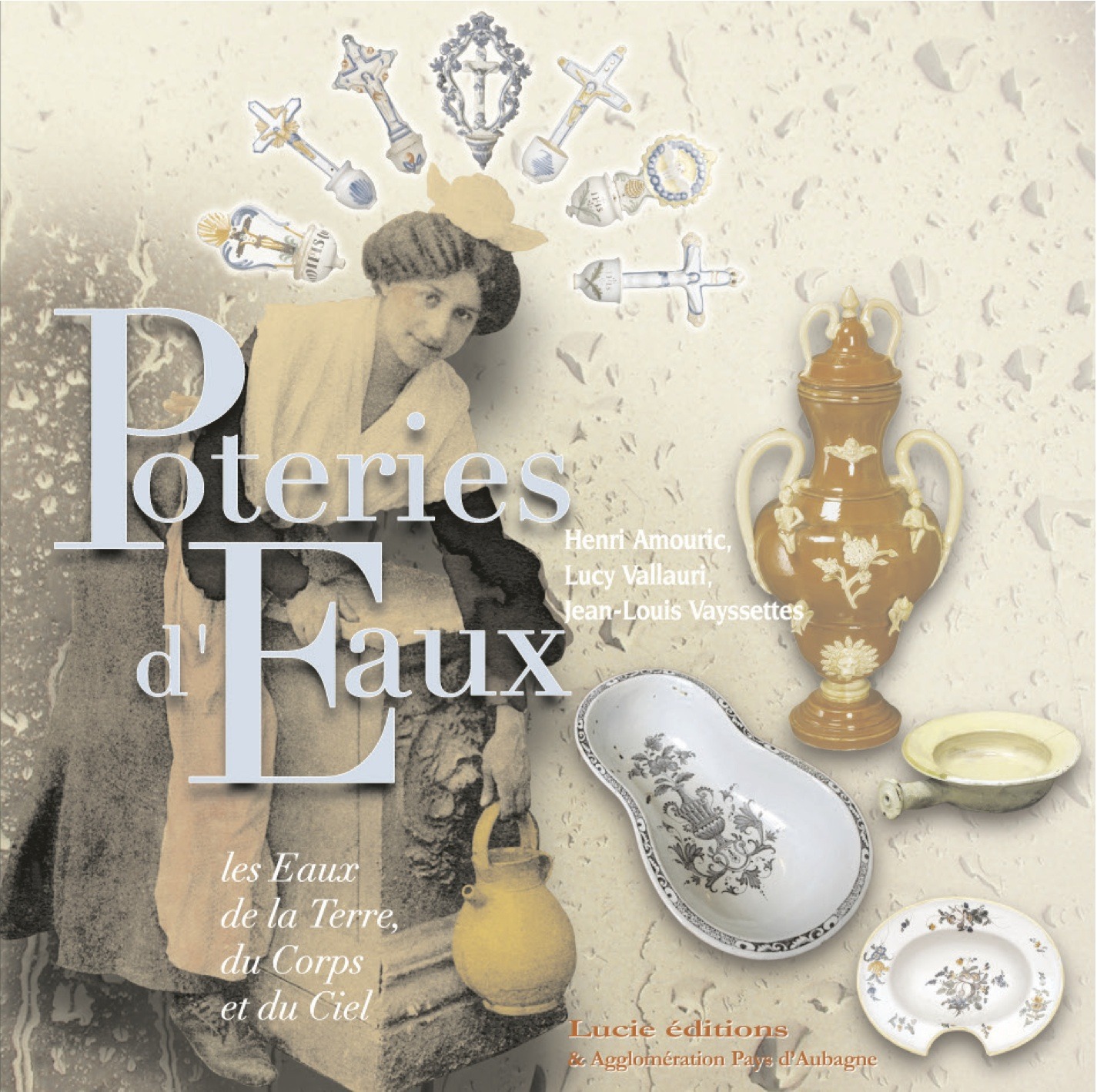 ebook cover of Poteries d'eaux, by Henri Amouric, Lucy Vallauri, Jean-louis Vayssettes