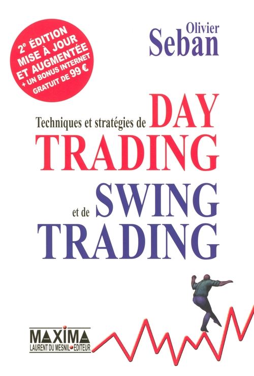 Couverture ebook de Techniques et stratégies de day trading et de swing trading - 2e éd., de Olivier Seban