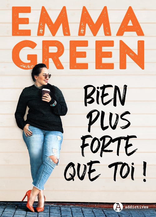 Couverture ebook de Bien plus forte que toi !, de Emma Green