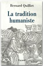 ebook cover of La Tradition humaniste, by Bernard Quilliet