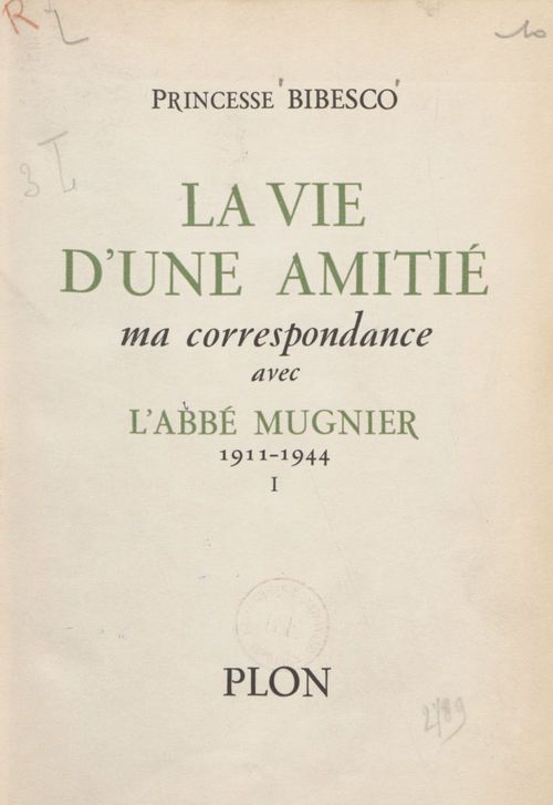 ebook cover of La vie d'une amitié (1), by Marthe Bibesco
