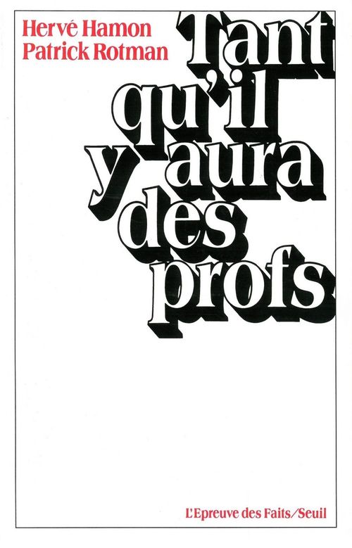 ebook cover of Tant qu'il y aura des profs, by Hamon, Rotman