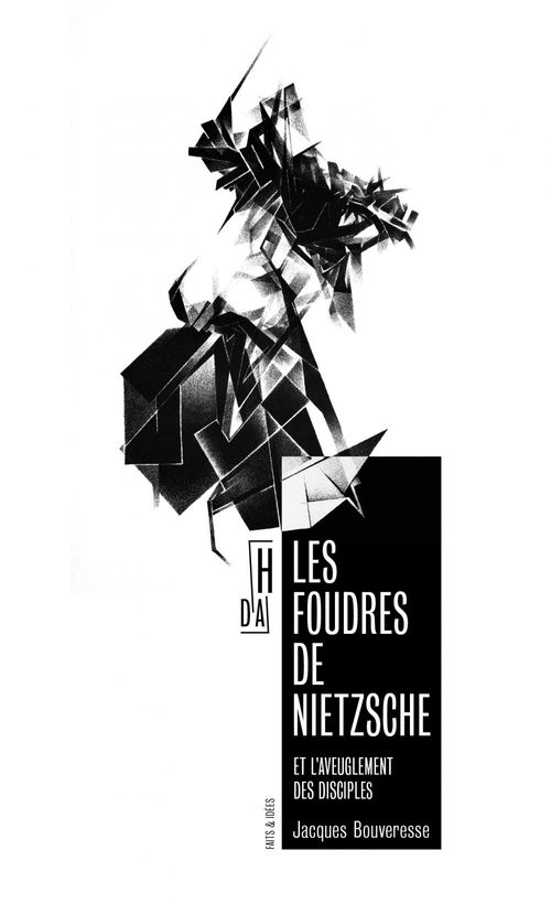 ebook cover of Les foudres de Nietzsche, by Jacques BOUVERESSE