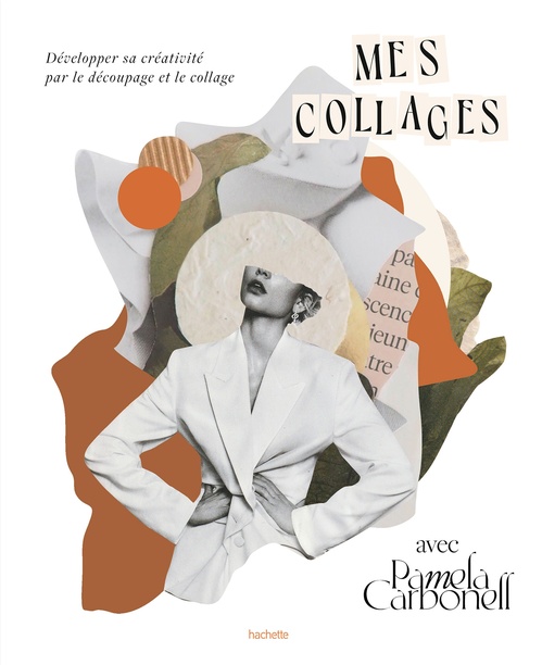 Couverture ebook de Mes collages avec Pamela Carbonell, de Pamela Carbonell