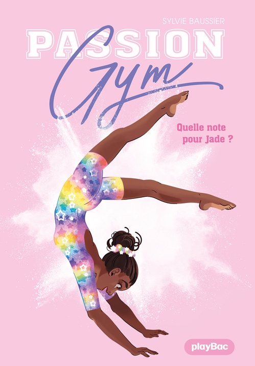 Couverture ebook de Passion Gym - Quelle note pour Jade ? - Tome 8, de Sylvie Baussier