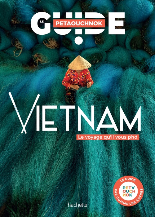 ebook cover of Vietnam guide Petaouchnok, by Raphaël de Casabianca, Antoine Delaplace
