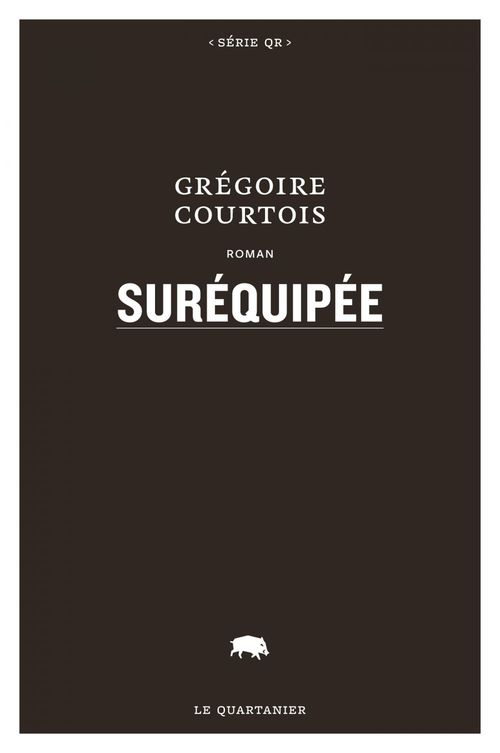 ebook cover of Suréquipée, by Grégoire Courtois