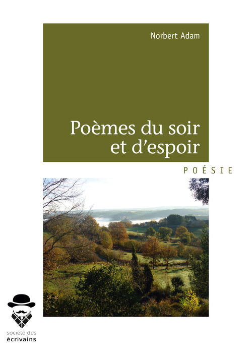 Couverture ebook de Poèmes du soir et d'espoir, de Norbert Adam