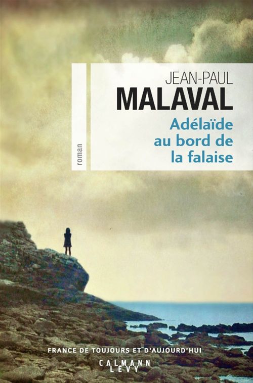 ebook cover of Adélaïde au bord de la falaise, by Jean-Paul Malaval