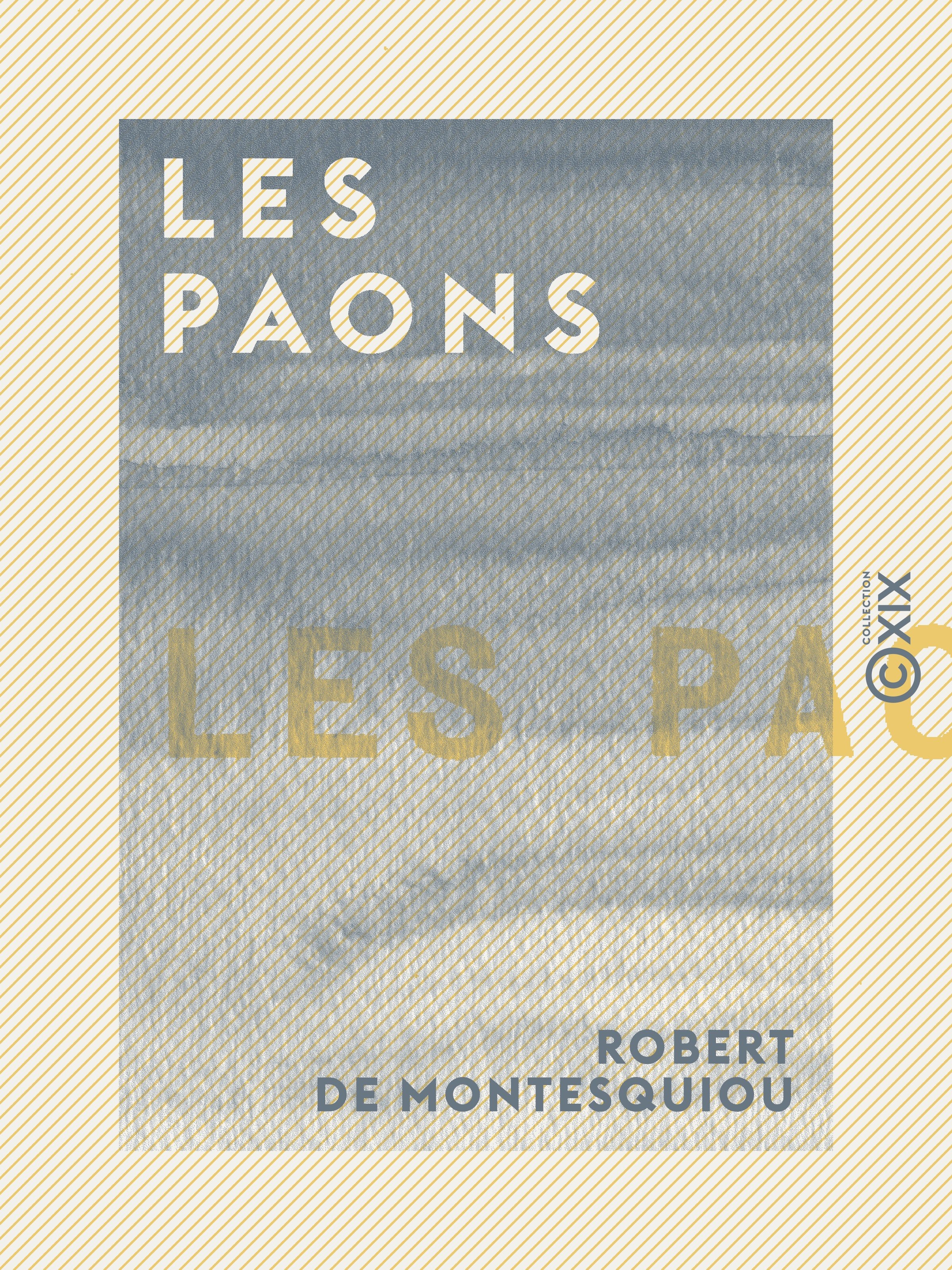 ebook cover of Les Paons, by Robert De Montesquiou