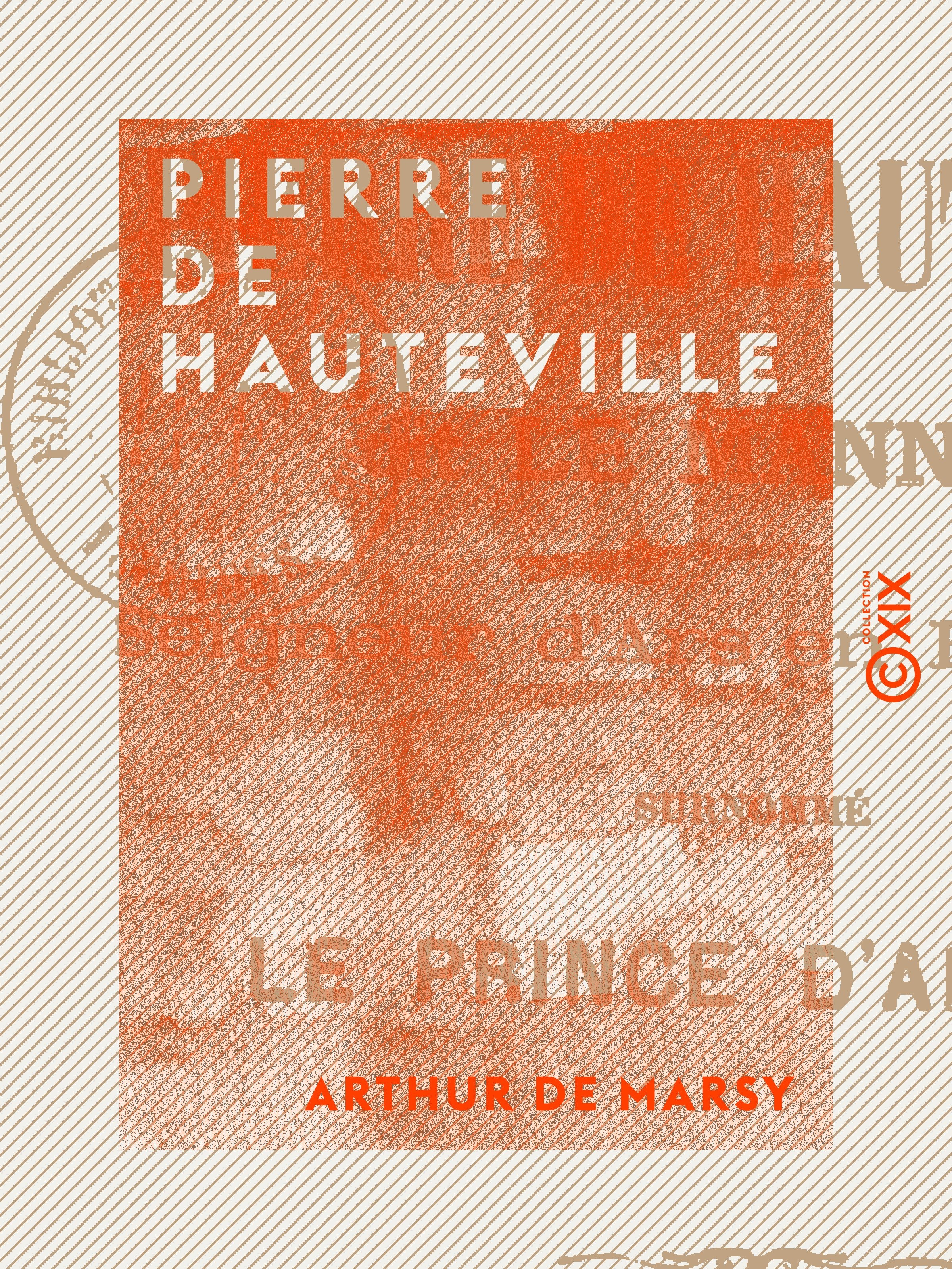 Couverture ebook de Pierre de Hauteville, de Arthur De Marsy