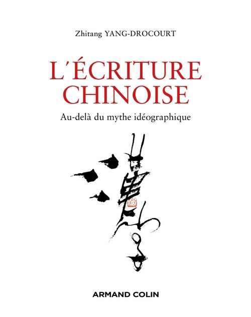 ebook cover of L'écriture chinoise, by Zhitang Yang-Drocourt
