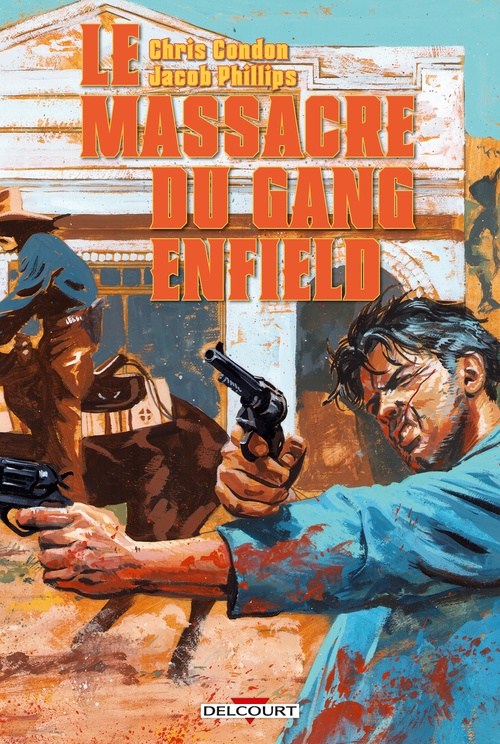 Couverture ebook de Le Massacre du gang Enfield, de Chris Condon, Jacob Phillips