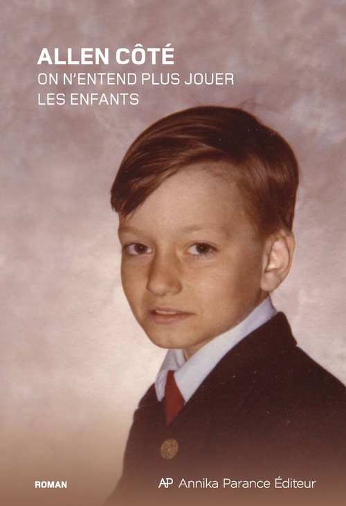 ebook cover of On n'entend plus jouer les enfants, by Allen Côté