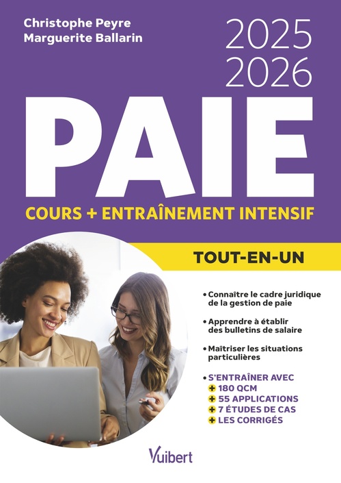 Couverture ebook de Le Tout-en-un Paie 2025-2026 - Cours + entraînement intensif, de Christophe Peyre, Marguerite Ballarin