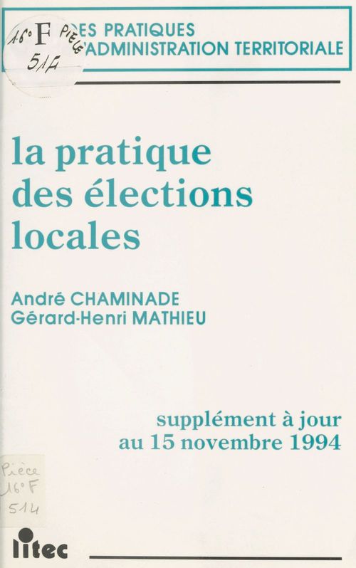 Couverture ebook de La Pratique des élections locales, de Andre Chaminade