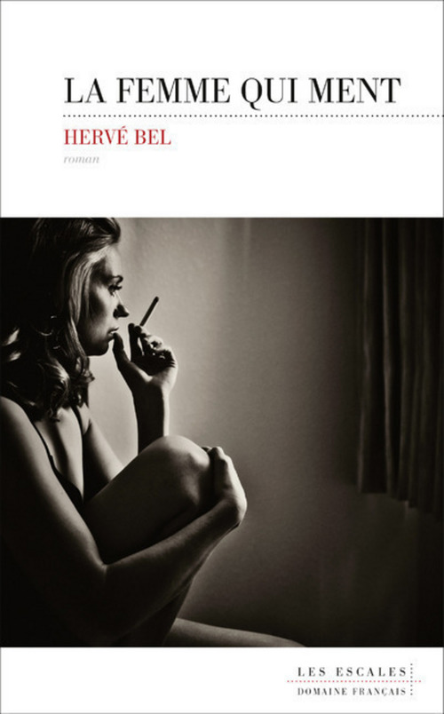 ebook cover of La femme qui ment, by Hervé Bel