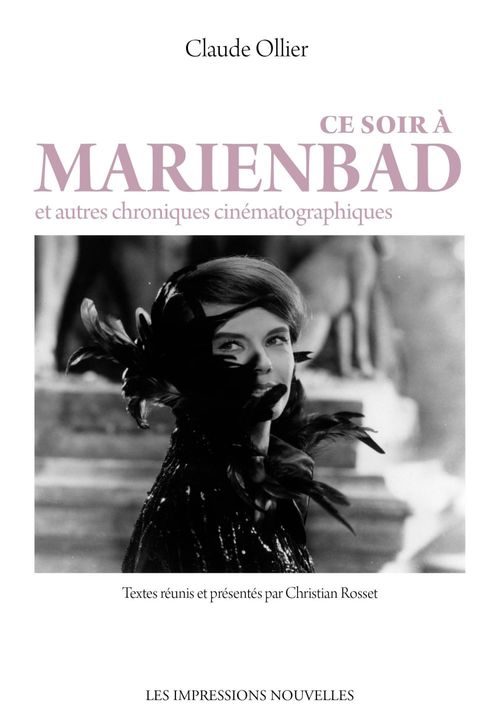 Couverture ebook de Ce soir à Marienbad, de Claude Ollier, Christian Rosset