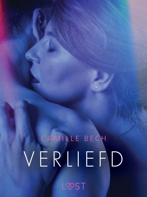 ebook cover of Verliefd - erotisch verhaal, by Camille Bech