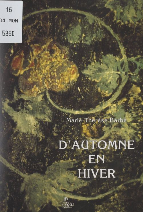 Couverture ebook de D'automne en hiver, de Marie-Therese Barbe