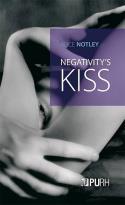 Couverture ebook de Negativity's kiss, de Alice Notley, Christophe Lamiot