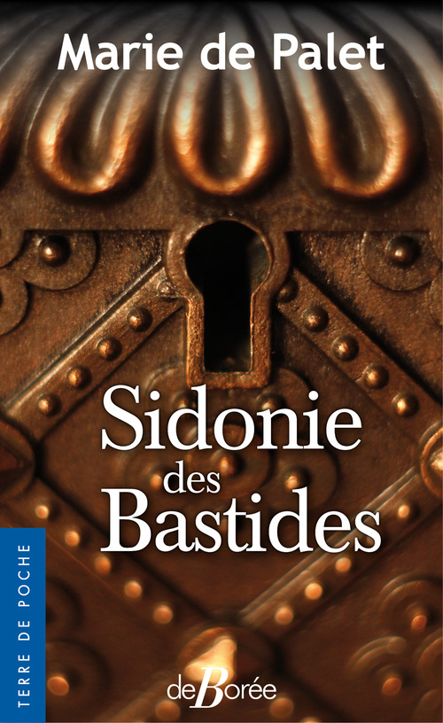 ebook cover of Sidonie des Bastides, by Marie de Palet
