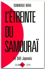 Couverture ebook de L'Etreinte du samouraï, de Dominique Nora