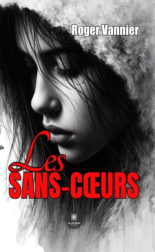 Couverture ebook de Les sans-coeurs, de Roger Vannier